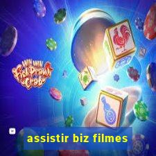 assistir biz filmes